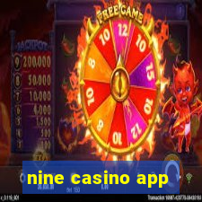 nine casino app